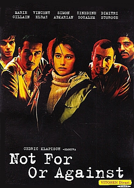 Not For or Against - Ei puolesta, ei vastaan